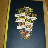 Frohes Schaffen mit der Rechtschreibfibel 1959