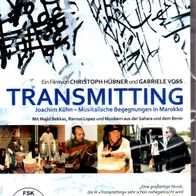 DVD - Transmitting - Joachim Kühn - Musikalische Begegnungen in Marokko