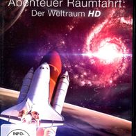 DVD - Abenteuer Raumfahrt: Der Weltraum HD - Dokumentation 120 Minuten