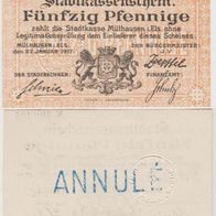 Mühlhausen-Elsass-Notgeld 50 Pfennige vom 27.01.1917 anuliert Stempel