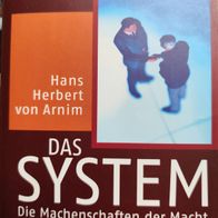 Buch ´Hans Herbert von Arnim Das System Taschenbuch Die "politische Klasse" hat ein