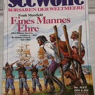 Seewölfe (Pabel) Nr. 437 * Eines Mannes Ehre* FRANK Moorfield