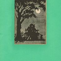 Georg Britting, Der alte Mond - Münchner Lesebogen Nr. 66