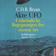 Courtlandt Dixon Barnes Bryan (C. D. B. Bryan) - Akte UFO: Unheimliche Begegnungen