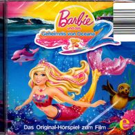 Hörbuch auf CD - Barbie und das Geheimnis von Oceana - Das Original-Hörspiel zum Film