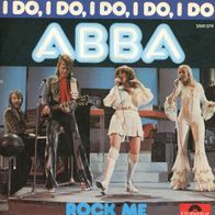 7 Vinyl Abba / I do I do I do I do I do