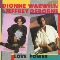 7 Vinyl Dionne Warwick & Jeffrey Osborne / Love Power