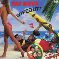 7 Vinyl Fat Boys & Beach Boys / Wipeout