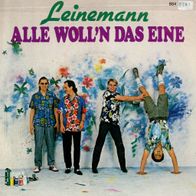 7 Vinyl Leinemann / Alle wollen nur das eine