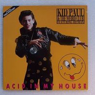 Kid Paul & The Weird Club Featuring Hitman - Acid In My House, Maxi Single BCM 1989