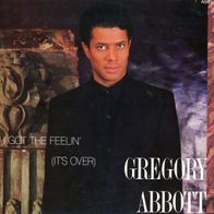 7 Vinyl Gregory Abbott / I got the Feelin