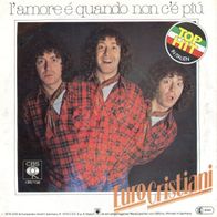 7 Vinyl Euro Cristiani / L´amore e quando non c´e piu