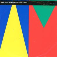 7 Vinyl Denise Lopez / Sayin Sorry
