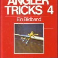 Neu! Angler Tricks 4 Buch Fisch und Fang von Ekkehard Wiederholz Bilder Montagen