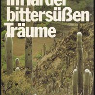 Im Tal der bittersüßen Träume von Heinz G. Konsalik