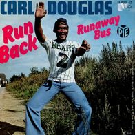 7 Vinyl Carl Douglas / Run Back