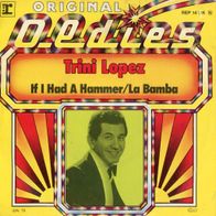 7 Vinyl Trini Lopez / If i had a Hammer