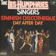 7 Vinyl The Les Humphries Singers / Spanish Discotheque