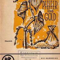 Pfeffer und Gold - Oberstufe - Die Kursreihe Finken-Verlag