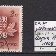Ungarn 1948 Jahrhundertfeier der Revolution MiNr. 1008 gestempelt