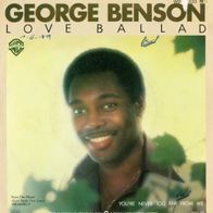 7 Vinyl George Benson / Love Ballad