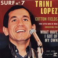 7"LOPEZ, Trini · Cotton Fields (EP RAR 1964)