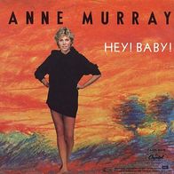 7"MURRAY, Anne · Hey! Baby! (RAR 1982)