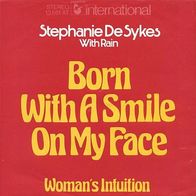 7"STEPHANIE DE SYKES · Born With A Smile On My Face (RAR 1976)