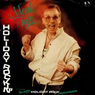 7 Vinyl Mark Two / Holiday Rockin