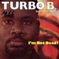 7 Vinyl Turbo B / I´m not Dead