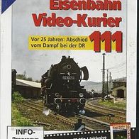 Eisenbahn Video Kurier 111 * * DVD