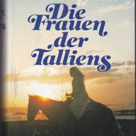 Die Frauen der Talliens von Utta Danella -MO