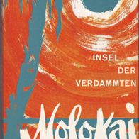 Molokai. Insel der Verdammten von Salvatore Cossu -MO
