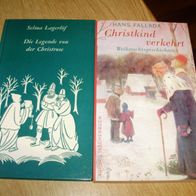 Selma Lagerlöf Die legende von der Christrose + Fallada Christkind verkehrt