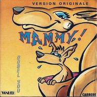Dobel You - Mammy! / Twin Disk Jingles (1987) 45 single 7" Carrere France EX/EX