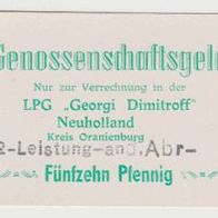 Neuholland-LPG-Georgi Dimitroff-Genosssnschaftsgeld 15 Pfennig