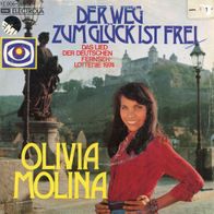 7 Vinyl Olivia Molina / Der Weg zum Glück ist frei