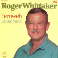 7 Vinyl Roger Whittaker / Fernweh
