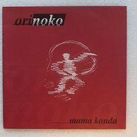 Orinoko - Mama Konda , 12´´ 3 Lanka Records 1997