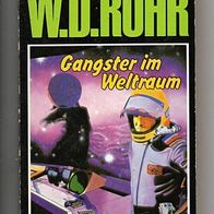 Utopia Bestseller TB 31 Gangster im Weltraum * 1981 - W.D. Rohr