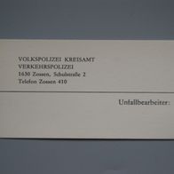 eine Visitenkarte - Deutsche Volkspolizei; Verkehrspolizei, Unfallbearbeiter Zossen