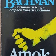 Amok" von Richard Bachman ( Stephen King) -Horror-Roman aus 1991 ! SehrGut