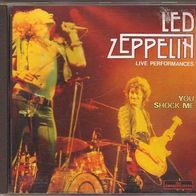 Led Zeppelin " Live Performances - You Shock Me " CD (1990)