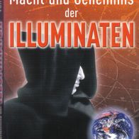 Andreas von Rétyi - Macht und Geheimnis der Illuminaten Verschwiegene Weltgeschichte