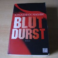 Blutdurst - Jonathan Nasaw