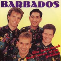 7 Vinyl Barbados / Du hast mich heut noch nicht geküsst