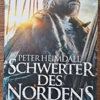 Schwerter des Nordens" Histor. Abenteuerroman von Peter Heimdall -Wikingerepos