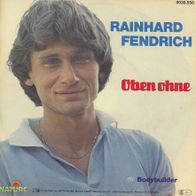7 Vinyl Rainhard Fendrich / Oben ohne