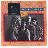 7 Vinyl Dance with a Stranger / The Invisible Man