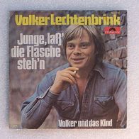 Volker Lechtenbrink - Junge, laß´... , Single 7" - Polydor 1976